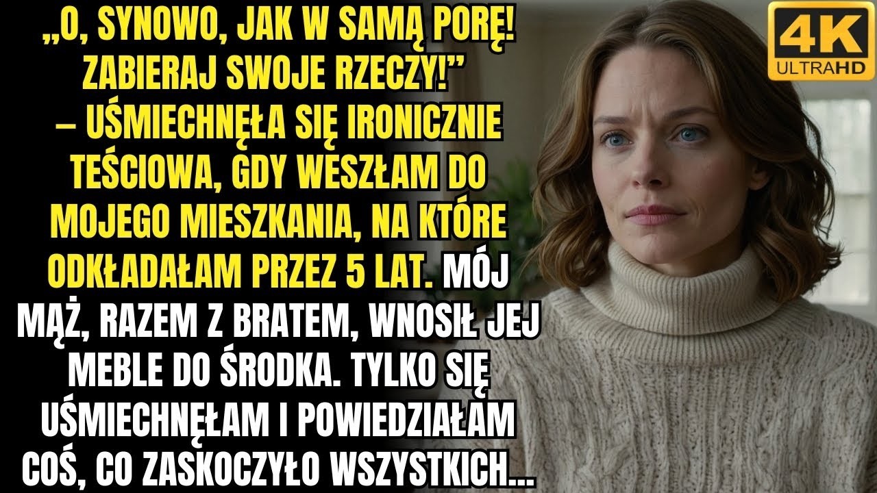 „Panno młoda, przybyłaś w samą porę! Zabierz swoje ubrania! Moja teściowa uśmiechnęła się,