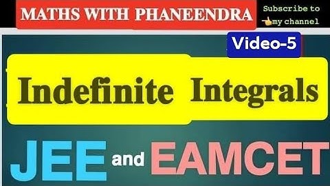 #indefiniteintegrals|| ||Indefinite Integration||JEE MAINS||EAMCET||BITSAT||VIT||NDA||SSC||