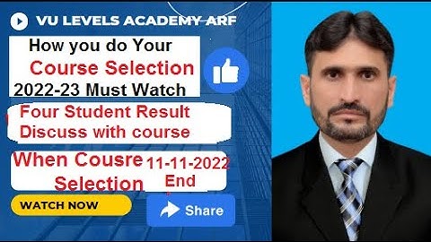How do we our course Selection 2022 || Course Selection kasay kertay hai