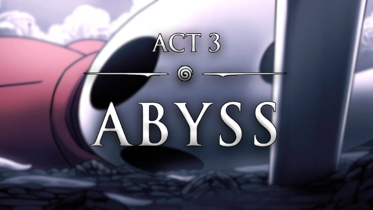 So Begins Act 3 the Abyss.... | Hollow Knight Silksong (Part 20)