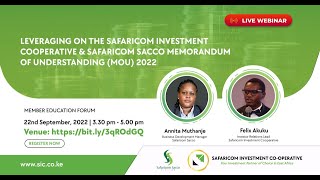 Leveraging on the Safaricom Investment Cooperative & Safaricom Sacco MOU 2022
