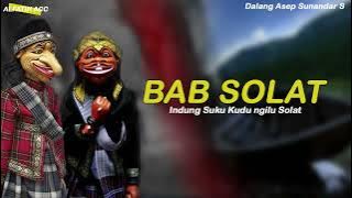 WAYANG GOLEK ASEP SUNANDAR SUNARYA - BAB SOLAT | CERAMAH TAUHID