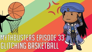 Mythbusters Episode 33: Glitching Basketballs