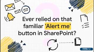 Beyond SharePoint Alerts: Modern Workflows with Power Automate &amp; Copilot