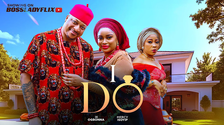 I DO  Nigerian Movies 2025 Latest Full Movies IK OGBONNA MERCY ISOYIP #africanfilms