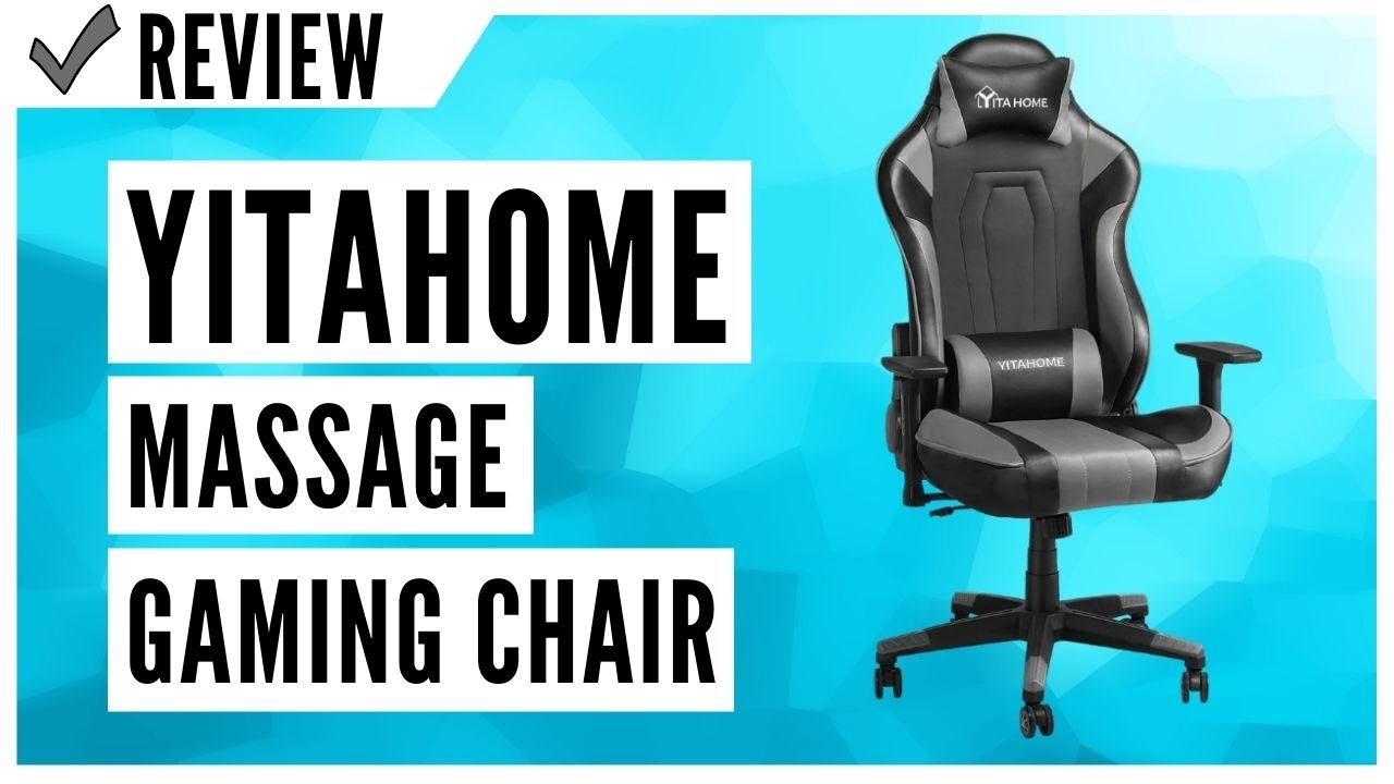 YITAHOME Massage Gaming Chair Review YouTube