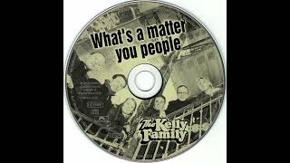 Watch Kelly Family So Many Troubles video