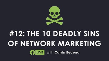 The 90 Day Run - 10 Deadly Sins of Network Marketing | Calvin Becerra