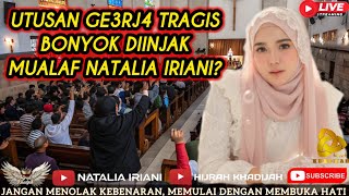 Download Lagu 🔴BONYOK PARAH‼️ MUALAF NATALIA IRIANI INJ4K UTUSAN GE3RJ4 AKIBAT MENGHUJAT? | HIJRAH KHADIJAH  MP3