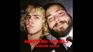 Post Malone & The Kid LAROI - Wasting Angels (fueboy63 Remix) [WITH DRUMS]