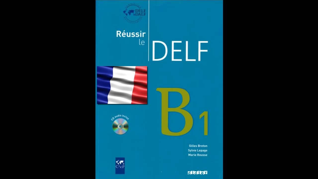 Delf b1 примеры заданий Test DELF B1 - YouTube