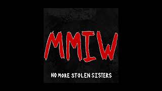 No More Stolen Sisters (Official Audio)