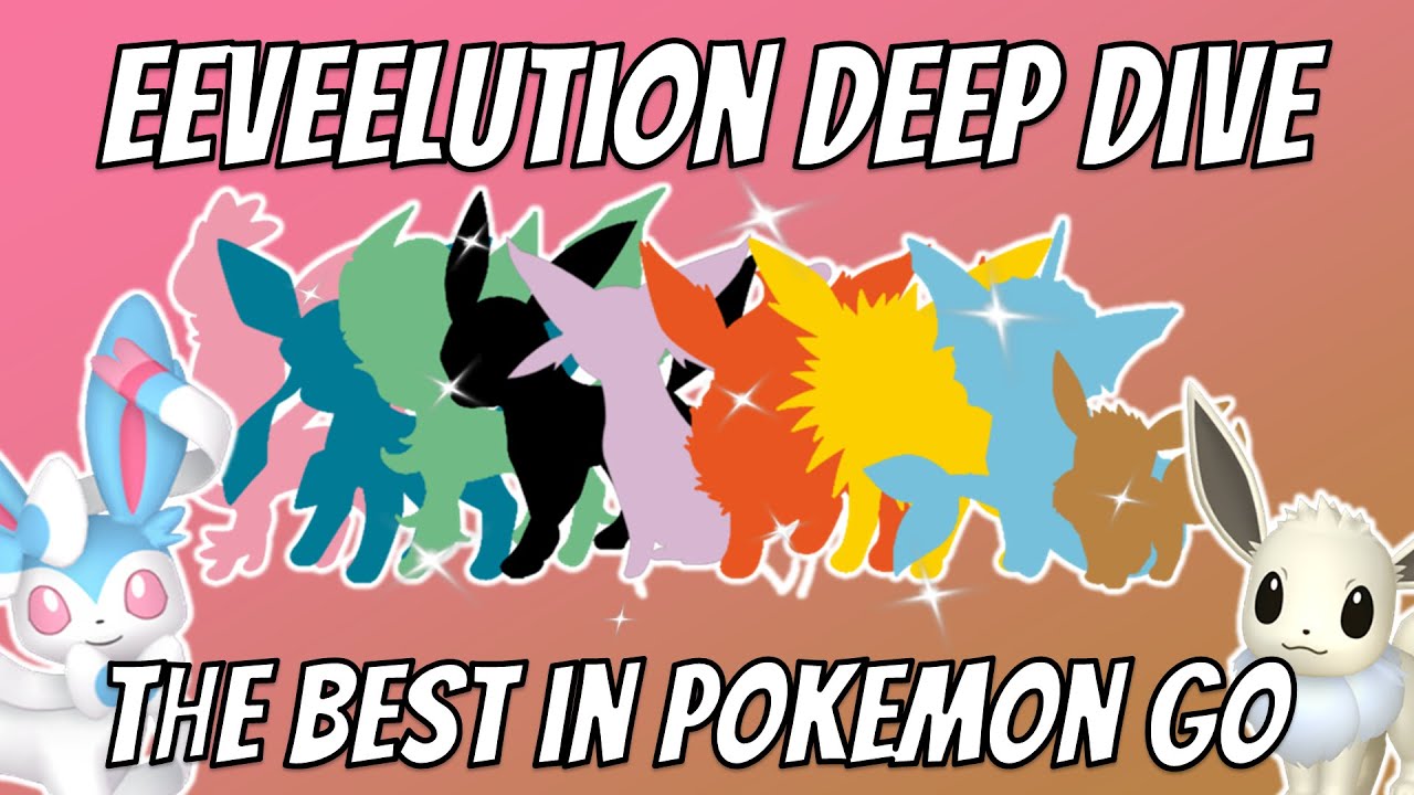 What is the best Eevee evolution in Pokemon Go? All Eeveelutions ranked -  Dexerto