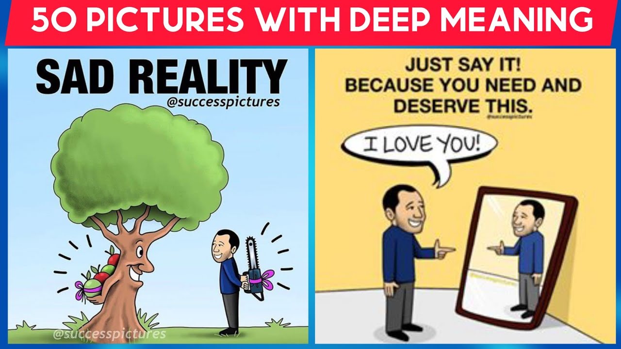 Top 50 Motivational Pictures With Deep Meaning