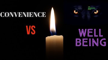Convenience vs Well Being - The Nagual Zone| Carlos Castaneda| Don Juan Matus