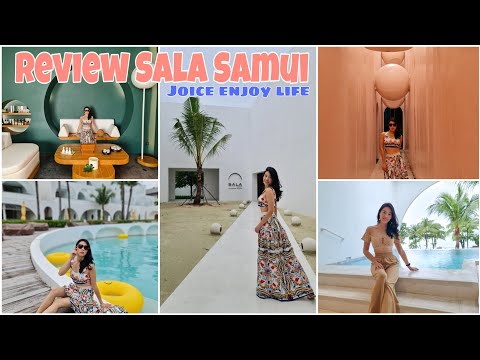 รีวิวที่พัก ศาลาสมุย เฉวงบีช รีสอร์ท Review Sala Samui Chaweng Beach Resort /Joice enjoy life