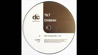 Tilt - Children (Tilt's Courtyard Mix) (1998)