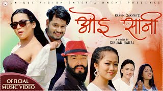 Oye Sani by Bijay Kaltan & Bindu Tamang | Feat. Karki Ji, Dinesh , Asmita & Anjali | New Nepali Song