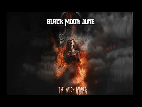 Black Moon June- The Witch Hammer (Full Album)