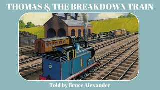 Thomas & The Breakdown Train Bruce Alexander