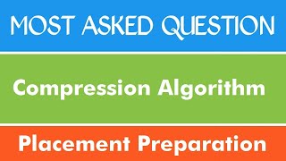 Compression Algorithm Problem - 6 C Java Python The Coding Bytes