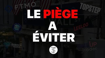 TUTO COMMENT ÉVITER LE PIÈGE DU TRAILING DRAWDOWN ?