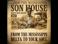Son House – Father of Mississippi Blues (1965 Lost Sessions) | Rare Delta Recordings