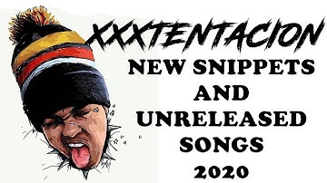 XXXTENTACION - UNRELEASED SONGS/SNIPPETS 2020 | PART 3!