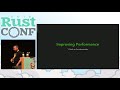 RustConf 2018 - Benchmarking and Optimization of Rust Libraries by Paul Mason