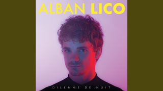 Video thumbnail of "Alban Lico - Dilemme de nuit"