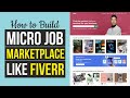 How to Make Freelancer & Micro Job Marketplace Website Like Fiverr, Freelancer & Upwork - WordPress
