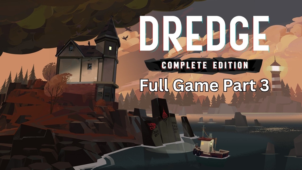More fishing, more monsters, and a Kraken. Great. - Dredge Complete Edition Full Game part 3