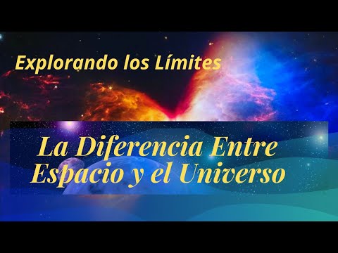 Sorprendentes Diferencias: Espacio y Universo