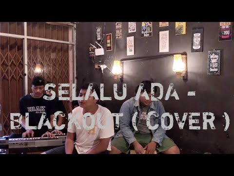 selalu-ada---blackout-(-cover-)