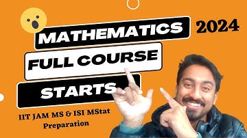 Mathematics Full Course 2024 | Platinum Course | IIT JAM MS; ISI MStat Preparation | Cheenta Academy
