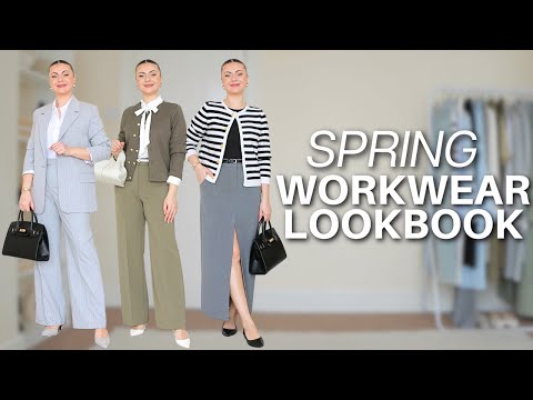 SPRING WORKWEAR LOOKBOOK | 22 CLASSIC & CHIC WORK OUTFITS