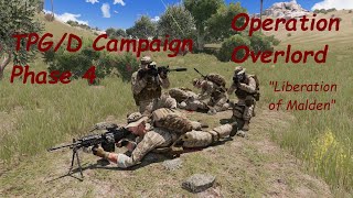 Search and Capture! | Phase 4 | Operation Overlord | Arma 3 TPG Operators