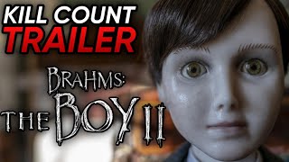 Brahms: The Boy II - KILL COUNT Trailer