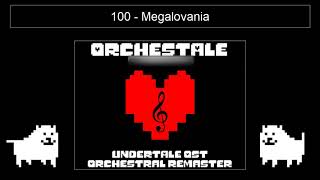 ORCHESTALE | 100 MEGALOVANIA