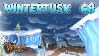 "WINTERTUSK BABY" - Ep 48 | Wizard101 Myth and Ice Walkthrough