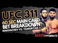 Best UFC 311 Bets | 60 Sec Full Card Bet Breakdown | Makhachev vs. Tsarukyan 2 | Merab vs. Umar