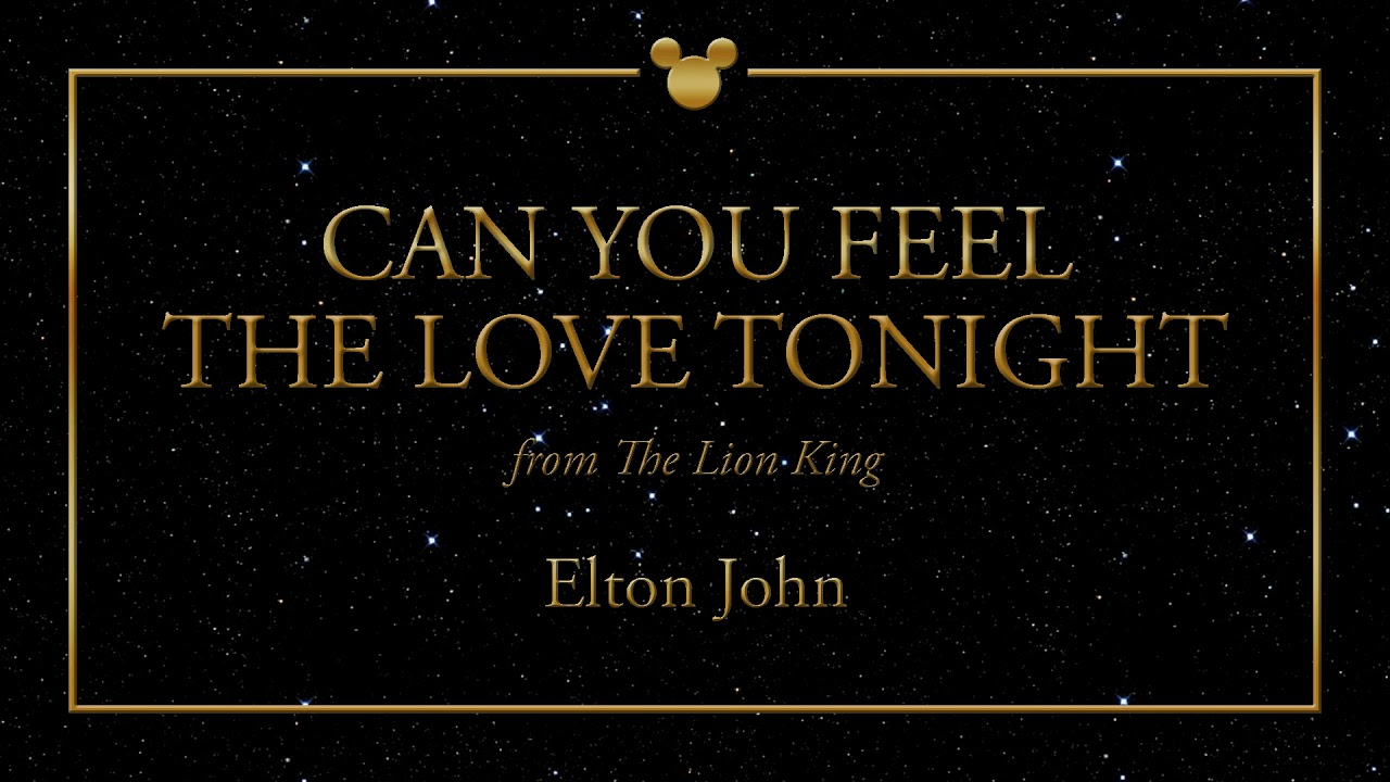 Can you feel the love tonight элтон. Elton John can you feel the Love Tonight. Elton John - can you feel the Love Tonight (dan Rock - the man of Hit Bootleg). Elton John can. Ютуб can you feel the Love Tonight.