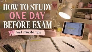 How to study effectively one day before exam 📚📖✨️  #examtips #productivity 