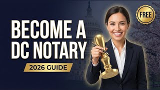 How to Become a Notary in Washington DC 2026 | Complete Guide (No Exam!)