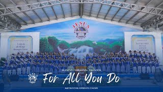 For All You Do | JMCIM Marilao Bulacan Children's Choir | August 20, 2023