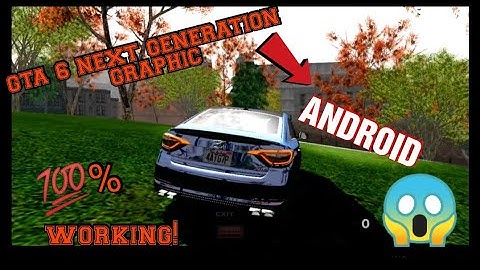 #GTA 6 NEXT GENERATION  4K GRAPHICS FOR ANDROID APK+DATA SUPPORT ALL ANDROID DEVICES
