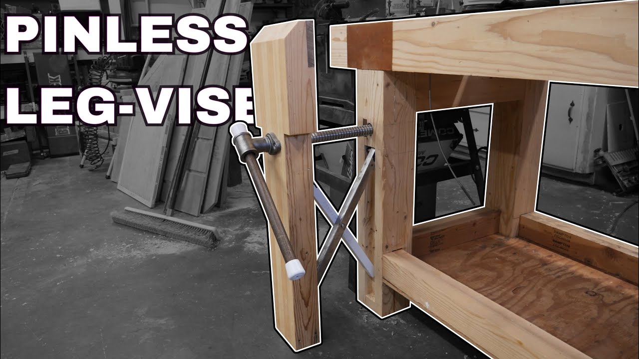 Building a Roubo Workbench - Part 4 | Pinless Leg Vise - YouTube