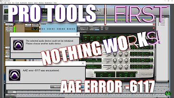 PRO TOOLS | FIRST AAE ERROR -6117 FIX (when you already have an ASIO Interface/ASIO4ALL)