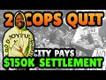 2 Cops Resign - 150k Settlement after officers forget about freedom