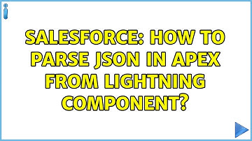 Salesforce: How to parse JSON in apex from lightning component?